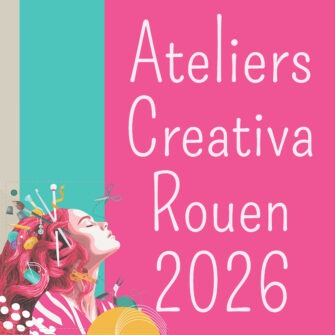 Ateliers Creativa Rouen 2026